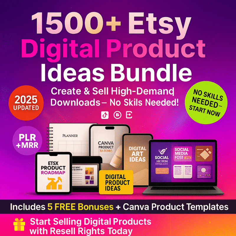 1500+ Etsy Digital Products Ideas bundle